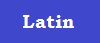 Language Button of Latin that is of Latīna